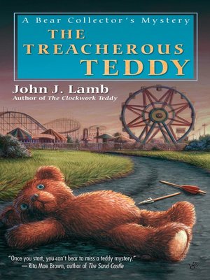 cover image of The Treacherous Teddy